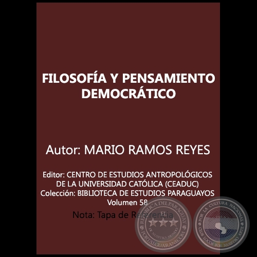 FILOSOFÍA Y PENSAMIENTO DEMOCRÁTICO - Autor: MARIO RAMOS REYES - Año 1998